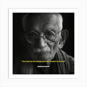 Mahatma Gandhi Quote Art Print