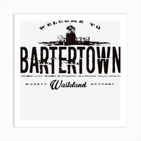 Bartertown Art Print