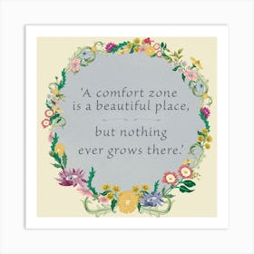 Comfort Zone Quote Art Print