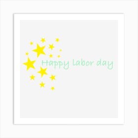 Labor day Art Print