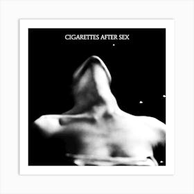 Cigarettes After Sex Melancholic 1 Art Print