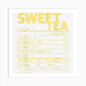 Funny Sweet Tea Nutrition Facts Thanksgiving Food Art Print