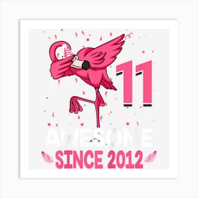 Kids 11 Years Old Awesome Since 2012 Dab Flamingo 11th Birthday Art Print