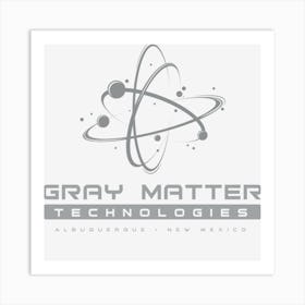 Gray Matter Technologies Art Print