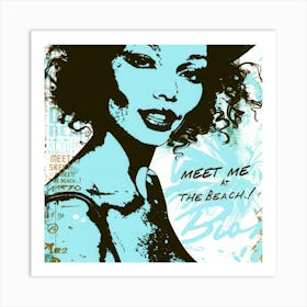 At The Beach Quotes - Meet At Beach Art Print