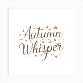 Autumn Whisperer Art Print