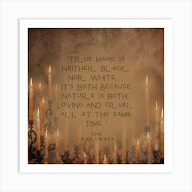 True Magic-The Craft Art Print