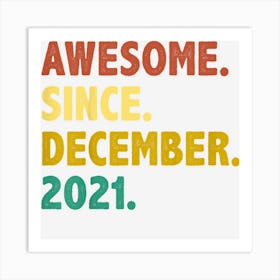 Kids 1 Years Old Gifts Awesome Since December 2021 1st Birthday Art Print