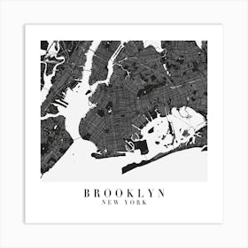 Brooklyn New York Minimal Black Mono Street Map  Square Art Print