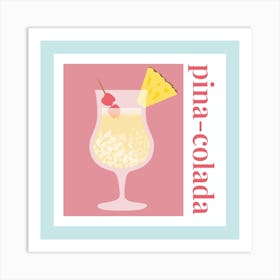 Pinacolada Art Print