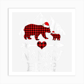 Nanny Bear Christmas Pajama Red Plaid Buffalo Family Art Print