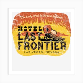 The Last Frontier Art Print