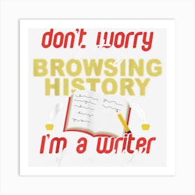 Writer Browsing History Writing Books Author Gift Art Print