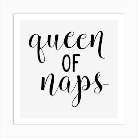 Queen Of Naps Art Print