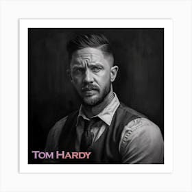 Tom Hardy 1 Art Print