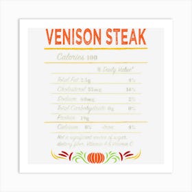 Venison Steak Nutrition Facts Funny Thanksgiving Humor Art Print