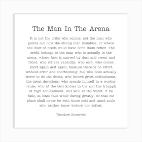 The man in the arena speech 1 Art Print