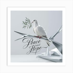 Peace And Hope Art Print