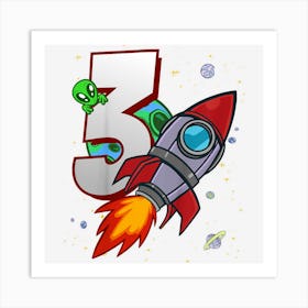 Kids Ich Bin 3 Rocket And Alien 3rd Birthday Party Art Print