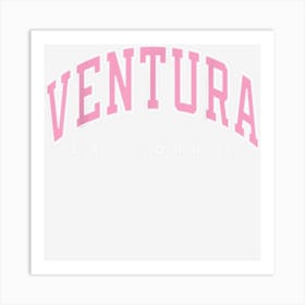 Ventura California Ca Varsity Style Pink Text Art Print