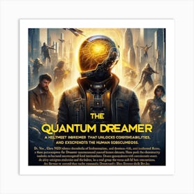 Quantum Dreamer 3 Art Print