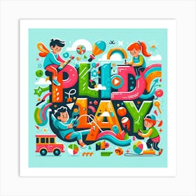 Play Play Art Print