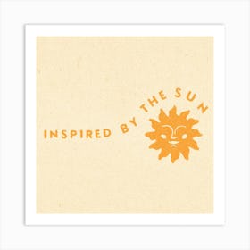 Inspired By The Sun Square Art Print