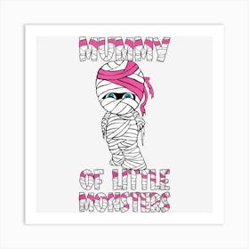 Halloween Mummy Of Little Monsters Art Print