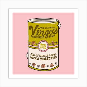 Virgo Soup Art Print