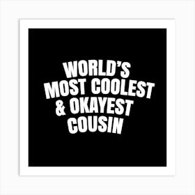 Cousin Art Print