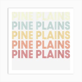 Pine Plains New York Pine Plains Ny Retro Vintage Text Art Print