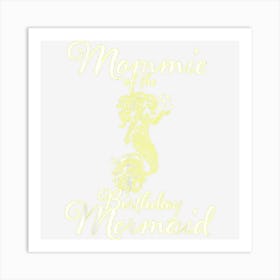 Mommie Of The Birthday Mermaid Daughter Matching Girl Set Art Print