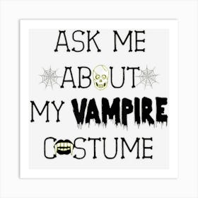 Funny Vampire Costume Halloween Art Print