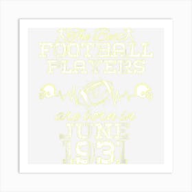 93 Year Old Birthday In June 1931 Best Football Players Art Print