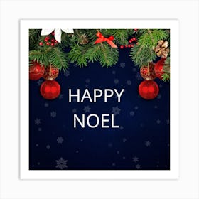 Happy Noel Art Print