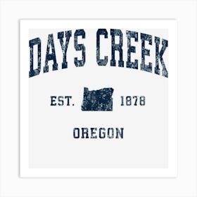 Days Creek Oregon Or Vintage Athletic Navy Sports Design Art Print