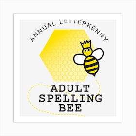 Letterkenny Spelling Bee Art Print