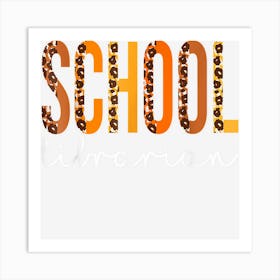 School Librarian Leopard Squad Cute Fall Autumn Thanksgiving Art Print