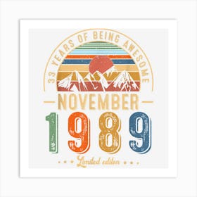 November 33rd Birthday 33 Yrs Old Vintage Born In 1989 Decor Art Print