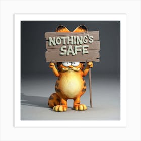 Nothing'S Safe Art Print