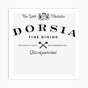 Dorsia Fine Dining Art Print