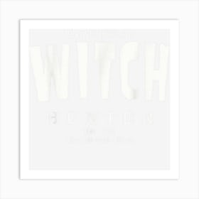 Witch Hunter Halloween Art Print