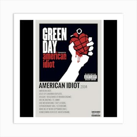 American Idiot - Green Day, 2004 Art Print