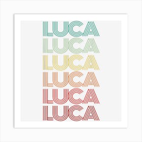 Retro First Name Luca Italian Boy Birthday Father Son Art Print