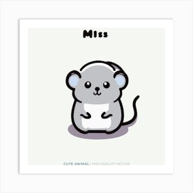 Cute Mouse 1 Art Print