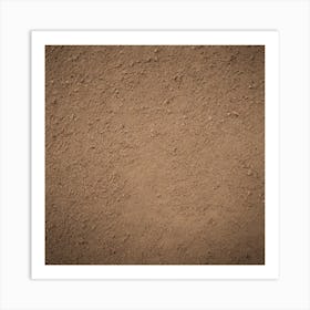 Dirt Texture Background Art Print