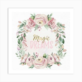 Magic Dreams - Nursery Quotes Art Print