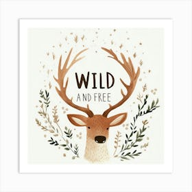 Wild And Free No 4 Art Print