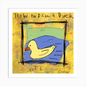 How To Draw A Duck Art Print