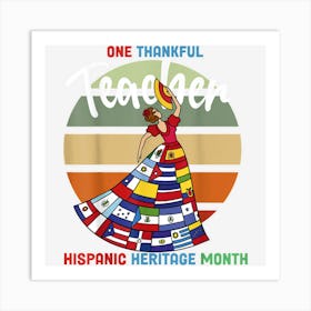 Teachers Flags Retro National Hispanic Heritage Month Art Print